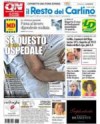 prime pagine resto del carlino