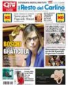 Prime pagine Il Resto del Carlino