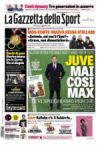 Prime pagine La Gazzetta dello Sport